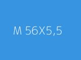 M 56X5,5 